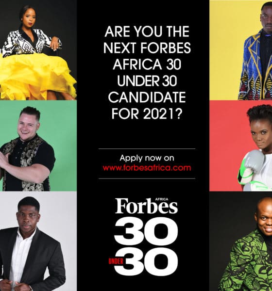 Nominations Open For FORBES AFRICA’s 30 Under 30 Class Of 2021 - Forbes ...